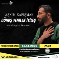 Aşkım Kapışmak - Dönüş Yenilen İyileş (FRIEDRICHSHAFEN)