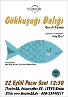 KÜL KEDİSİ - GÖKKUŞAGI BALIGI (Theater28)