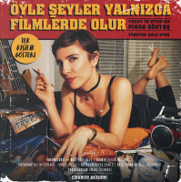 Berlin Tiyatro Festivali - Cihangir Akademi - Öyle Şeyler Yalnızca Filmlerde Olur (İPTAL/ABGESAGT))